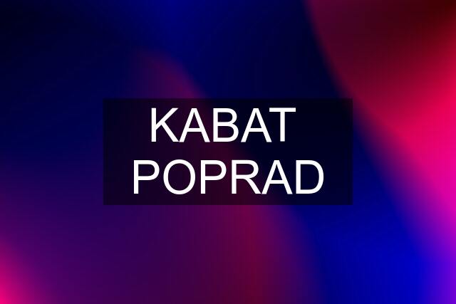 KABAT  POPRAD