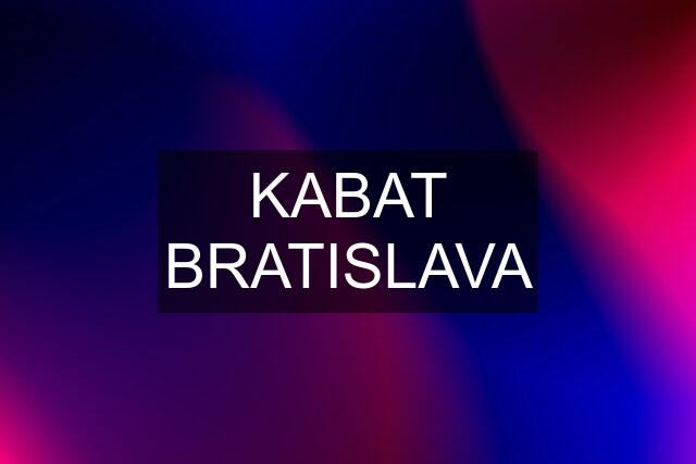 KABAT BRATISLAVA