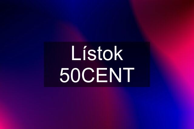 Lístok 50CENT