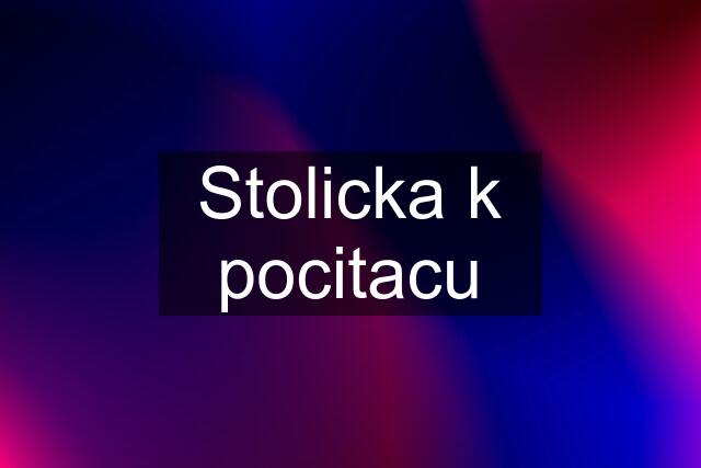 Stolicka k pocitacu