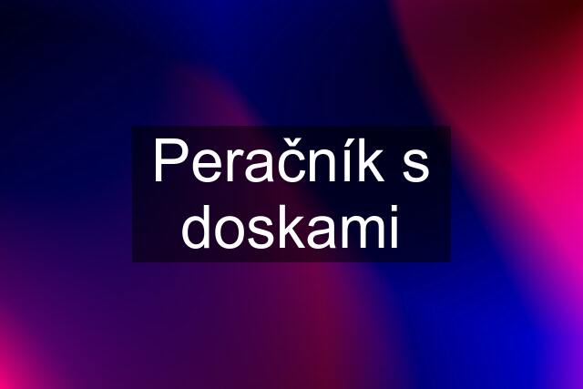 Peračník s doskami