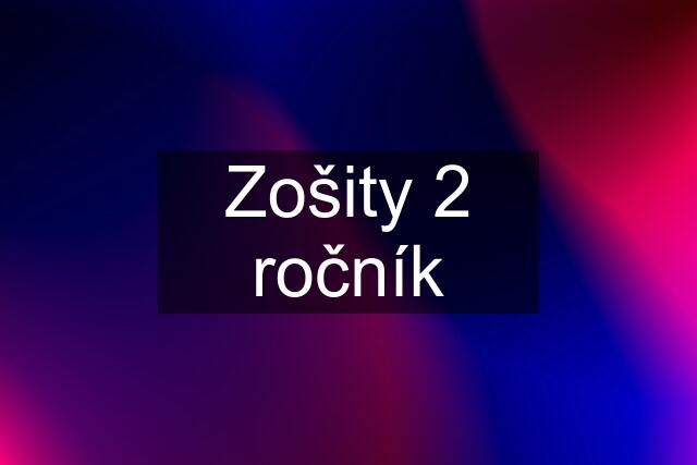 Zošity 2 ročník