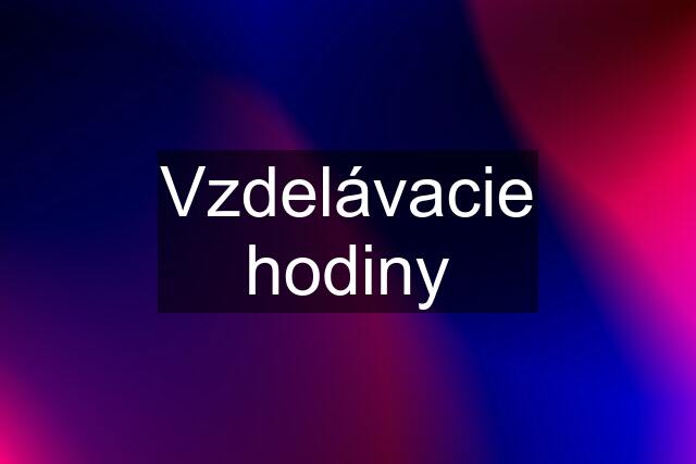 Vzdelávacie hodiny