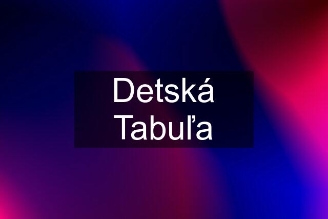 Detská Tabuľa