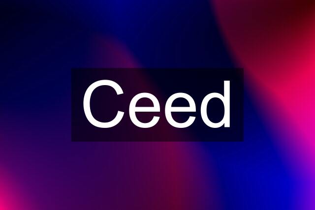 Ceed