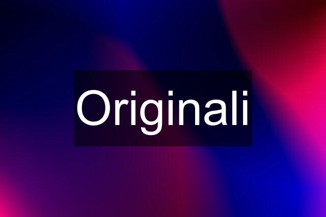 Originali