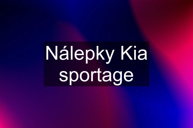 Nálepky Kia sportage