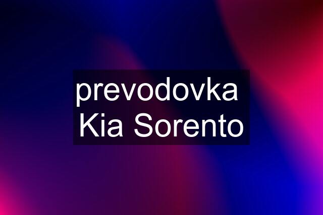 prevodovka  Kia Sorento