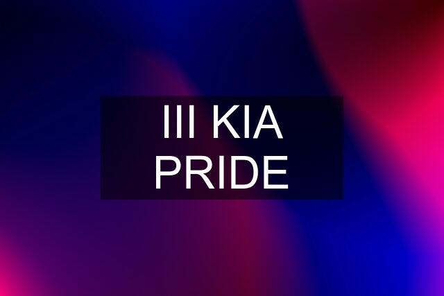 III KIA PRIDE