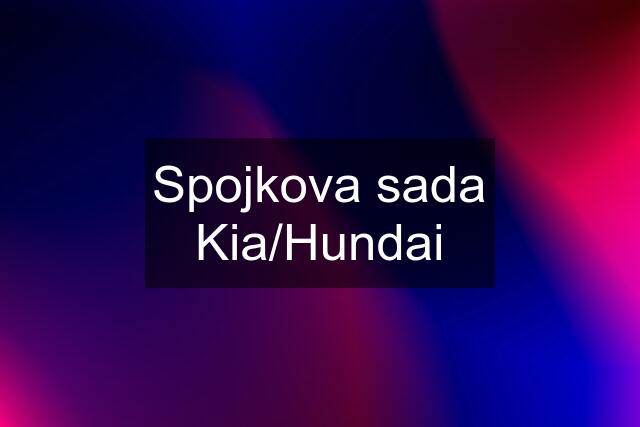 Spojkova sada Kia/Hundai