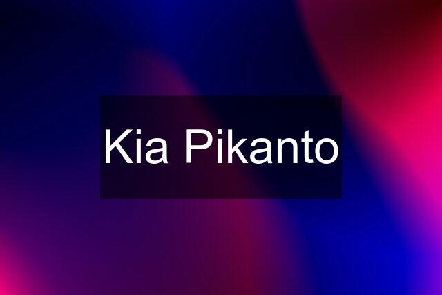 Kia Pikanto