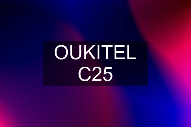 OUKITEL C25