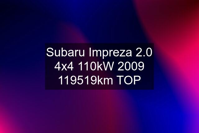 Subaru Impreza 2.0 4x4 110kW km TOP