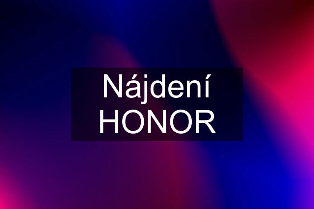 Nájdení HONOR