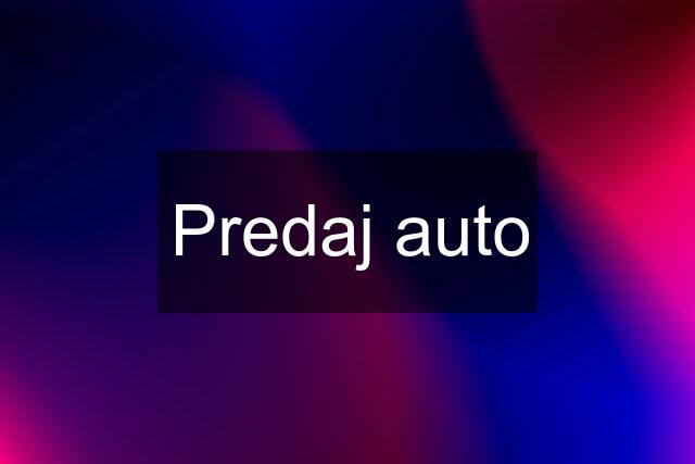 Predaj auto