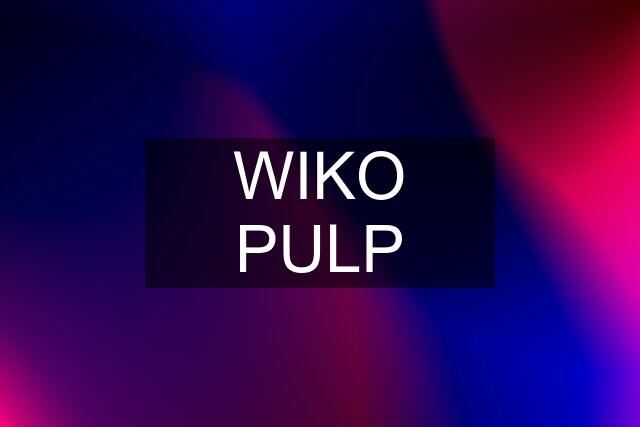 WIKO PULP