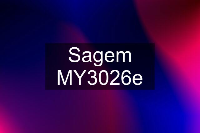 Sagem MY3026e