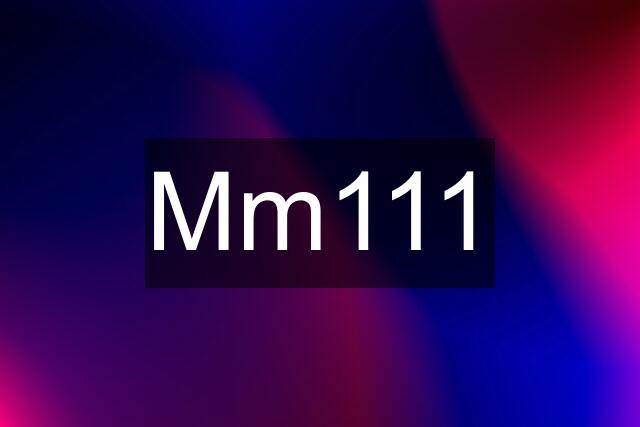 Mm111