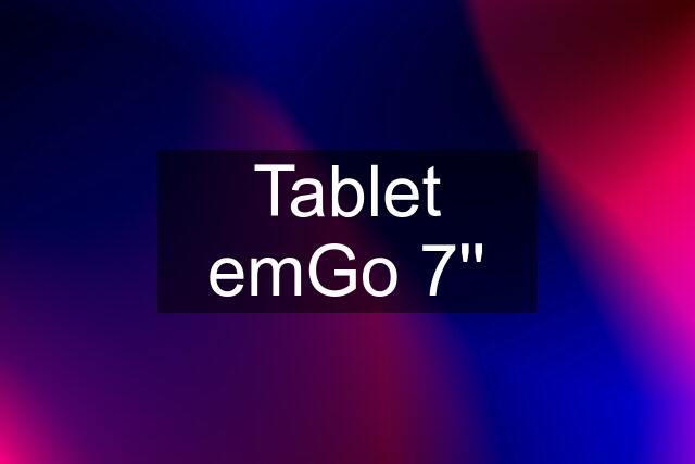 Tablet emGo 7''