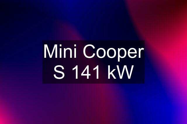 Mini Cooper S 141 kW