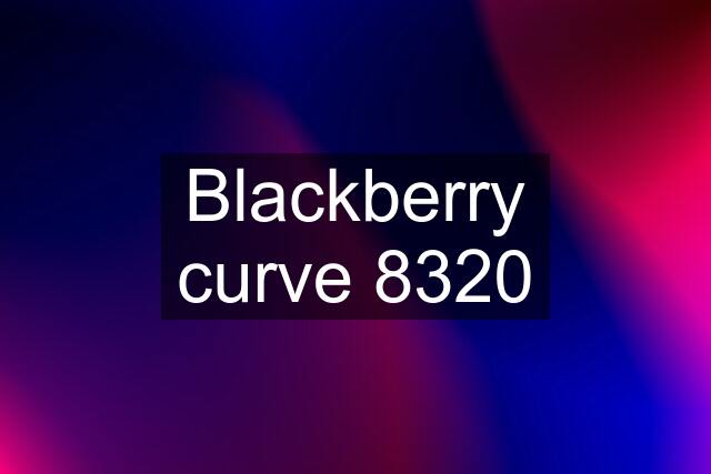 Blackberry curve 8320