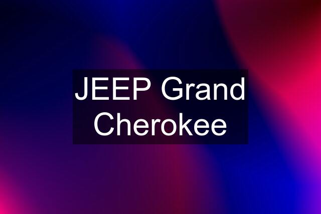 JEEP Grand Cherokee