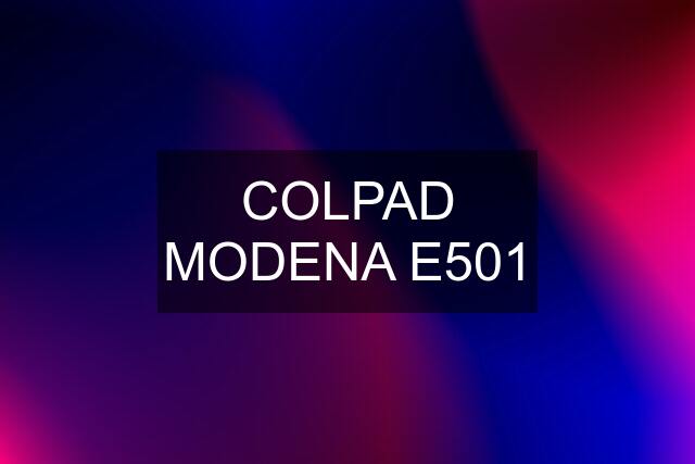 COLPAD MODENA E501