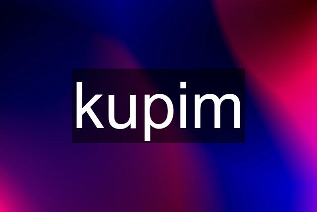 kupim