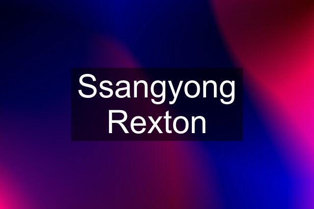 Ssangyong Rexton