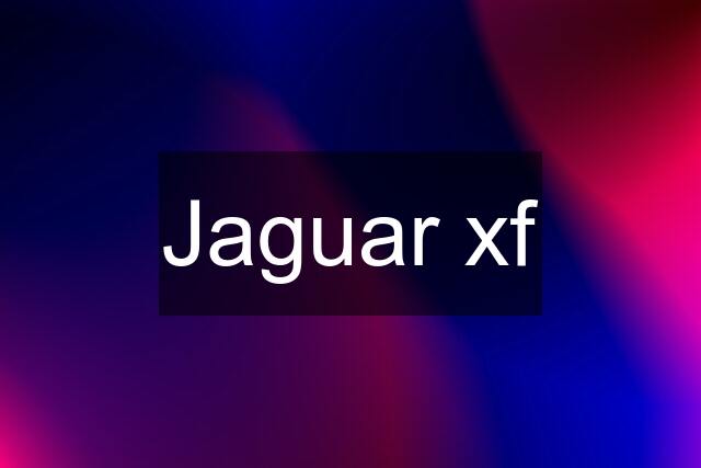 Jaguar xf