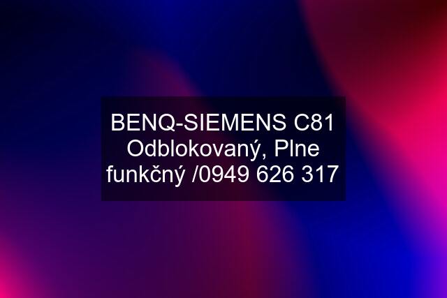 BENQ-SIEMENS C81 Odblokovaný, Plne funkčný /