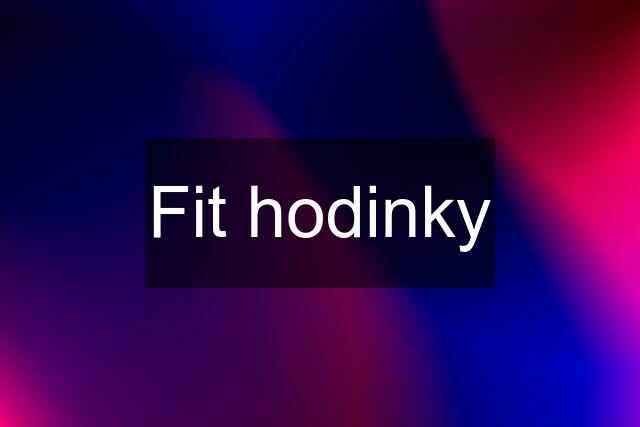 Fit hodinky