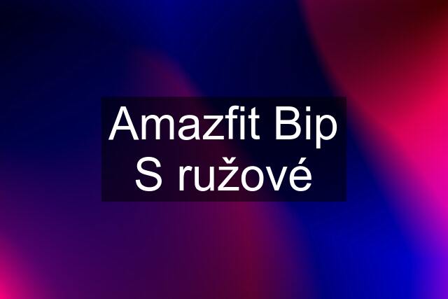 Amazfit Bip S ružové