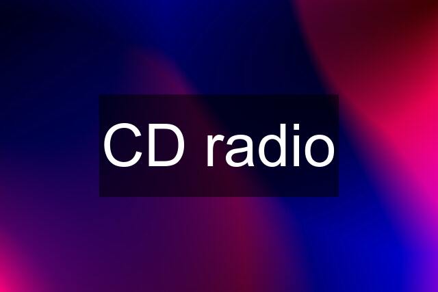 CD radio