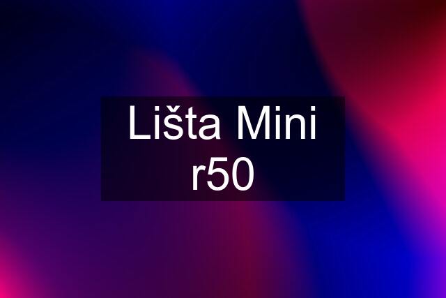 Lišta Mini r50