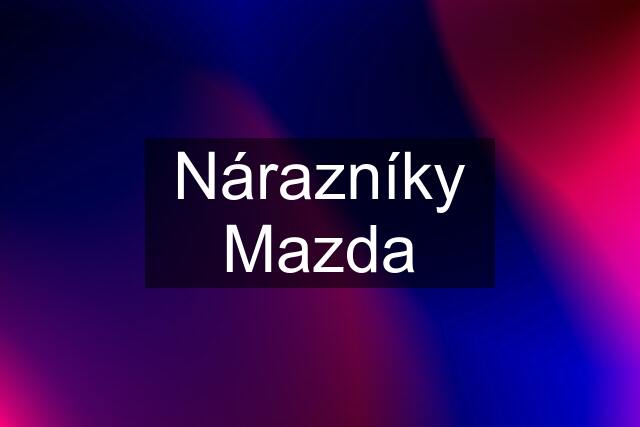 Nárazníky Mazda