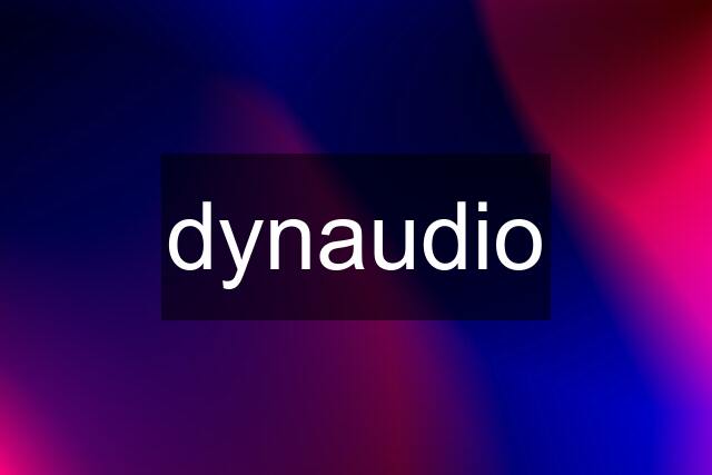 dynaudio