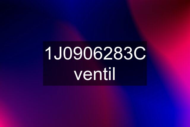 1J0906283C ventil