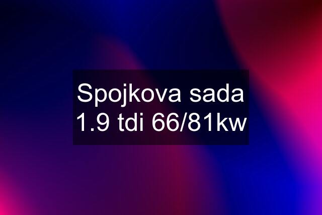 Spojkova sada 1.9 tdi 66/81kw