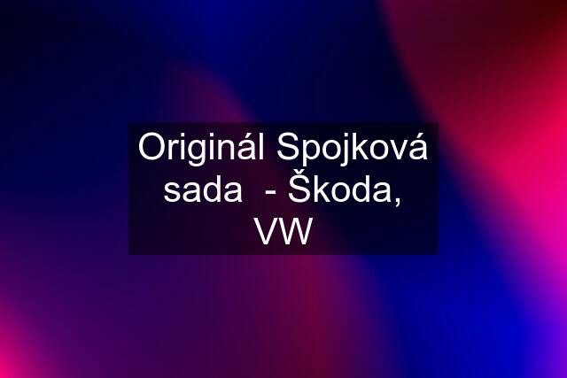 Originál Spojková sada  - Škoda, VW