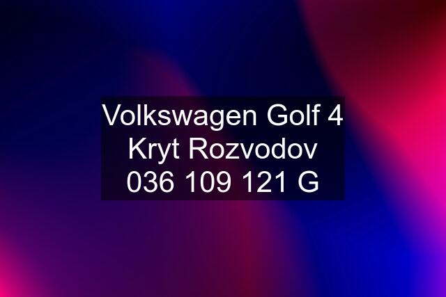 Volkswagen Golf 4 Kryt Rozvodov  G