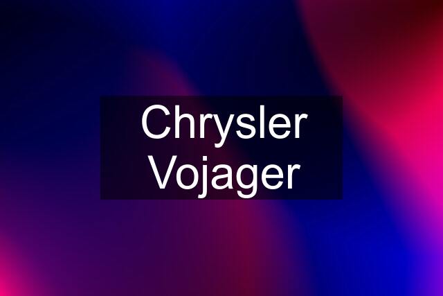 Chrysler Vojager