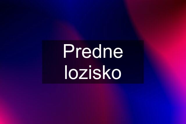 Predne lozisko