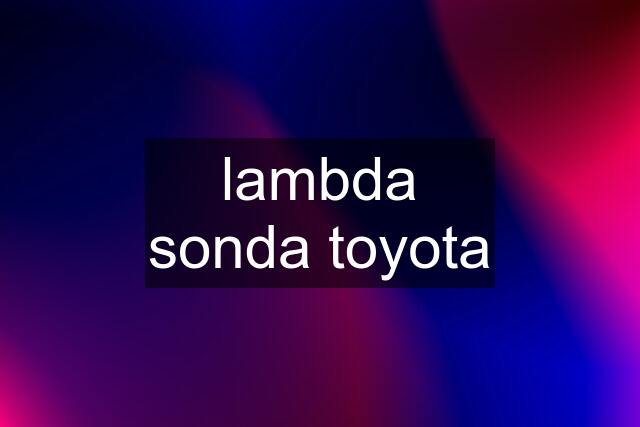 lambda sonda toyota