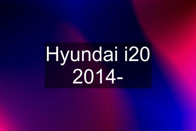 Hyundai i20 2014-