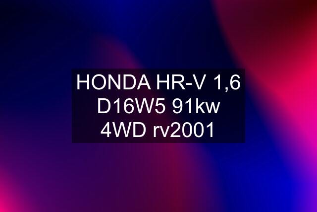 HONDA HR-V 1,6 D16W5 91kw 4WD rv2001