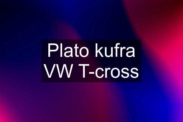 Plato kufra VW T-cross