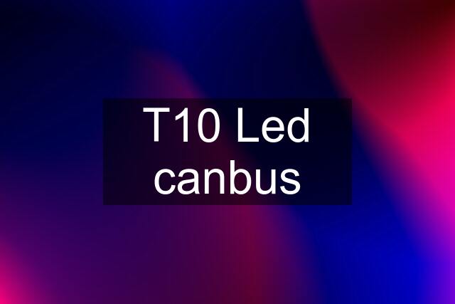 T10 Led canbus