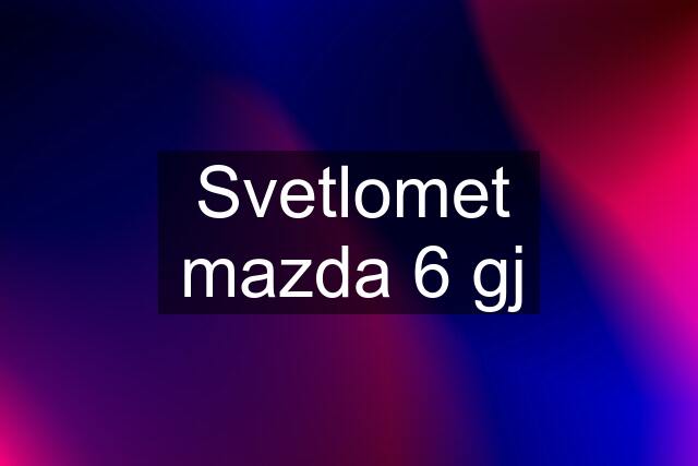 Svetlomet mazda 6 gj