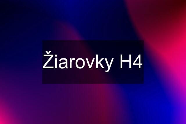 Žiarovky H4